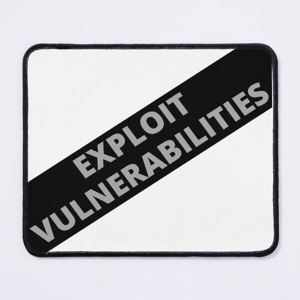Item preview, Exploit Vulnerabilities (Techies knows it) - by TATZKI-DESIGN designed and sold by Tatzki-Design.