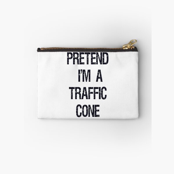 Item preview, Pretend Im A Traffic Cone designed and sold by Fislux.