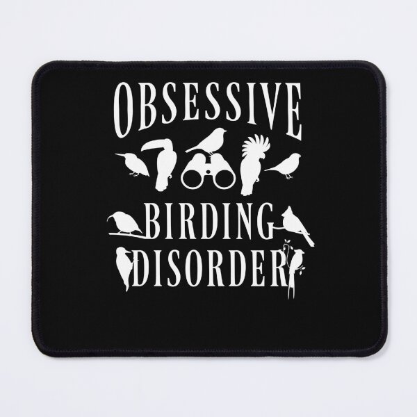Item preview, Birder Birdwatcher Birdwatching Obsessive Birding Disorder  designed and sold by The Junto Shop.