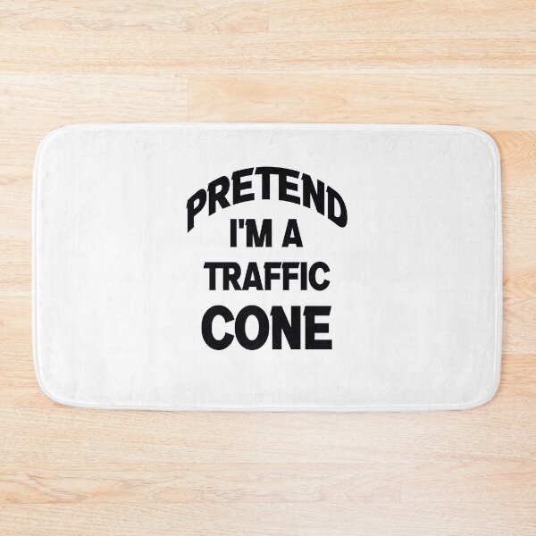Item preview, pretend Im A Traffic Cone designed and sold by Fislux.