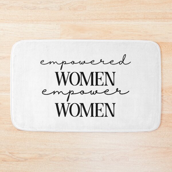Item preview, Empowered women empower women  designed and sold by FauzIDEA.