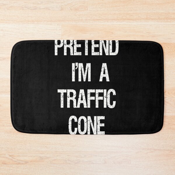 Item preview, Pretend Im A Traffic Cone designed and sold by Fislux.