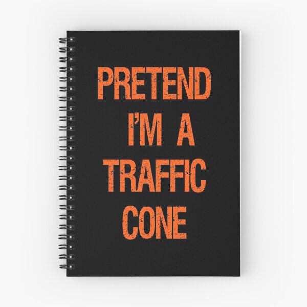 Item preview, Pretend Im A Traffic Cone designed and sold by Fislux.