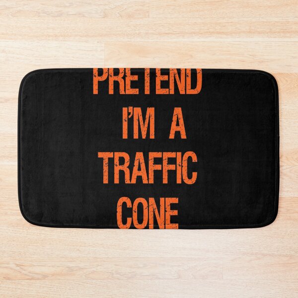 Item preview, Pretend Im A Traffic Cone designed and sold by Fislux.