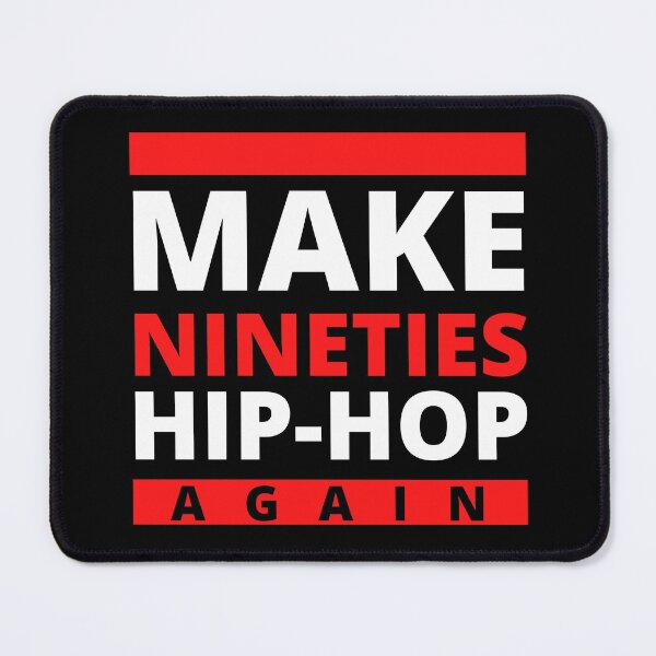 Item preview, Make Nineties Hip-Hop again designed and sold by Tee-Star.
