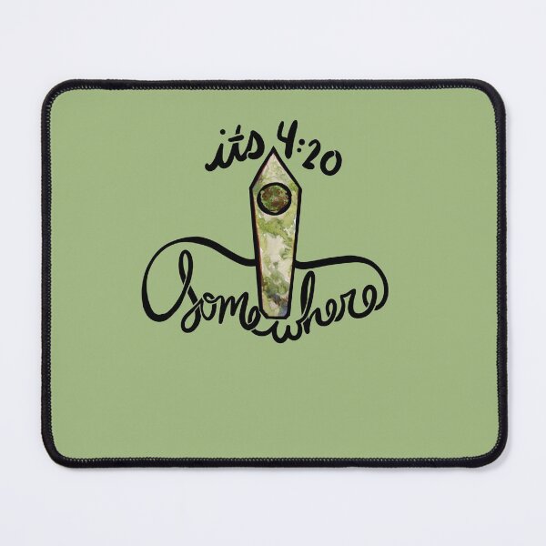 Item preview, It's 4:20 somewhere designed and sold by FrictionMaxxing.