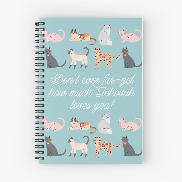Item preview, Don't Ever Fur-get How Much Jehovah Loves You! (Cats) designed and sold by Paper Bee Gift Shop.