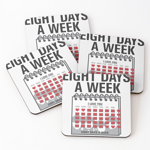 Item preview, Eight Days A Week|Perfect Gift|Beatles designed and sold by blancapaulaz.