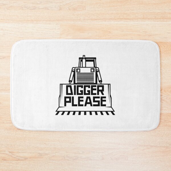 Item preview, Digger Please designed and sold by LKDesigns24.