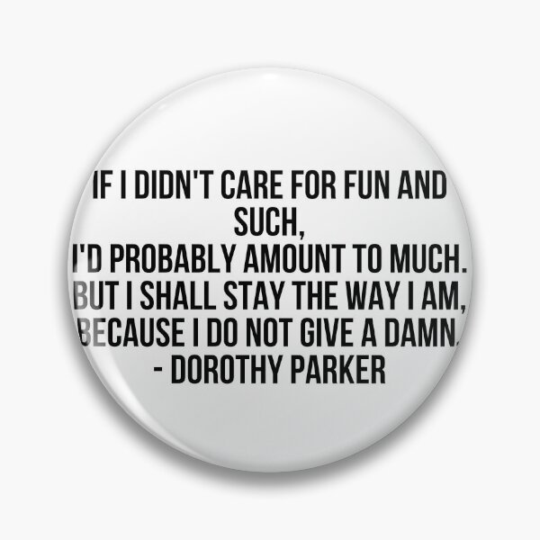 Item preview, Dorothy Parker - On Giving a Damn designed and sold by VioletMil.