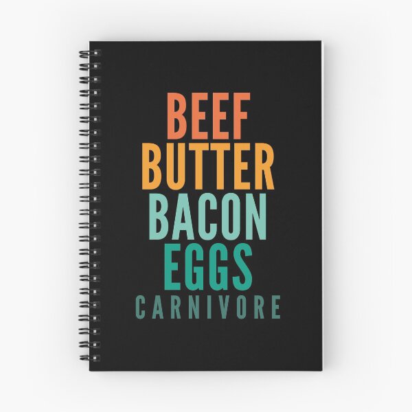 Item preview, Beef - Butter - Bacon - Eggs Carnivore designed and sold by PeachesMommy.