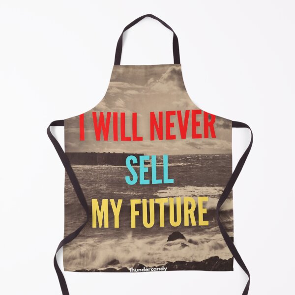 Item preview, thundercandy - I will never sell my future. designed and sold by thundercandy.