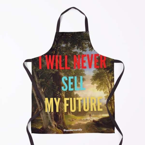 Item preview, thundercandy - I will never sell my future. designed and sold by thundercandy.
