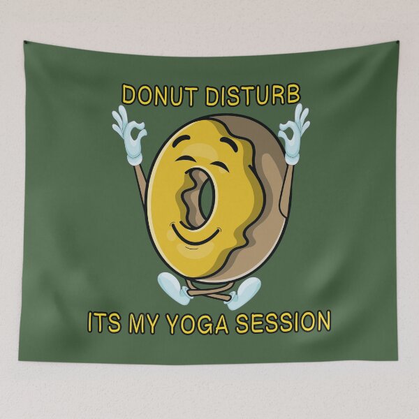 Item preview, Donut disturb its my yoga session designed and sold by Donutlovers.