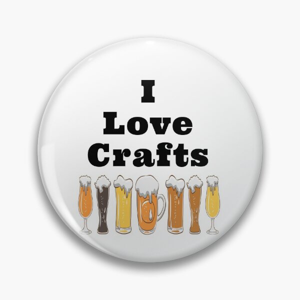 Item preview, I Love Crafts with Frothy Beer Glasses Design designed and sold by Craftynistia.