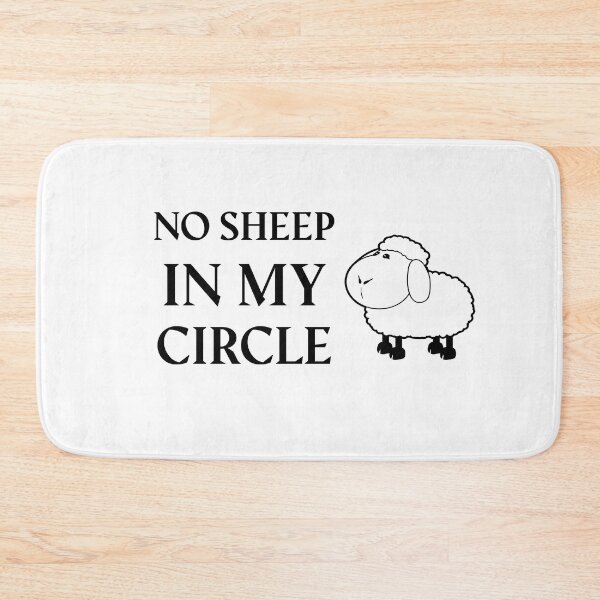 Item preview, No Sheep In My Circle, Funny Saying , Funny Quotes  designed and sold by Soukainadesign.