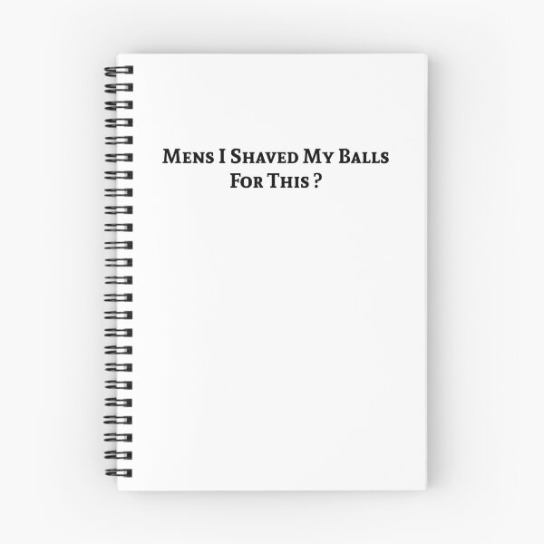Item preview, Mens I Shaved My Balls For This ? Mens Funny Saying  , Funny Quotes  designed and sold by Soukainadesign.