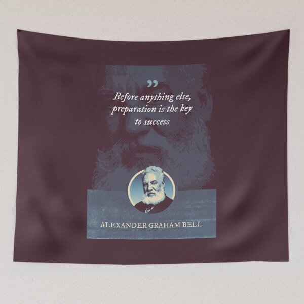 Item preview, Alexander Graham Bell - Before anything else, preparation is the key to success designed and sold by Syahrasi.
