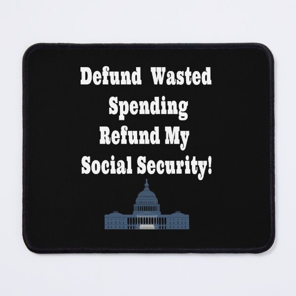 Item preview, Defund Wasted Spending Refund My Social Security!  Congress Building designed and sold by Craftynistia.
