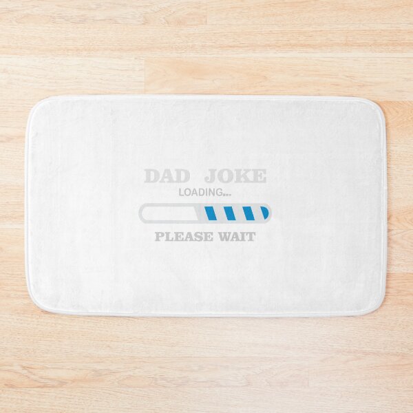 Item preview, Dad Joke Loading designed and sold by crazydesigns007.