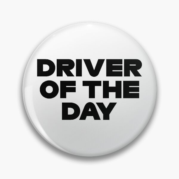 Item preview, Driver Of The Day (Black) designed and sold by FilipeFerreira.