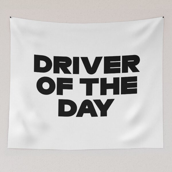 Item preview, Driver Of The Day (Black) designed and sold by FilipeFerreira.