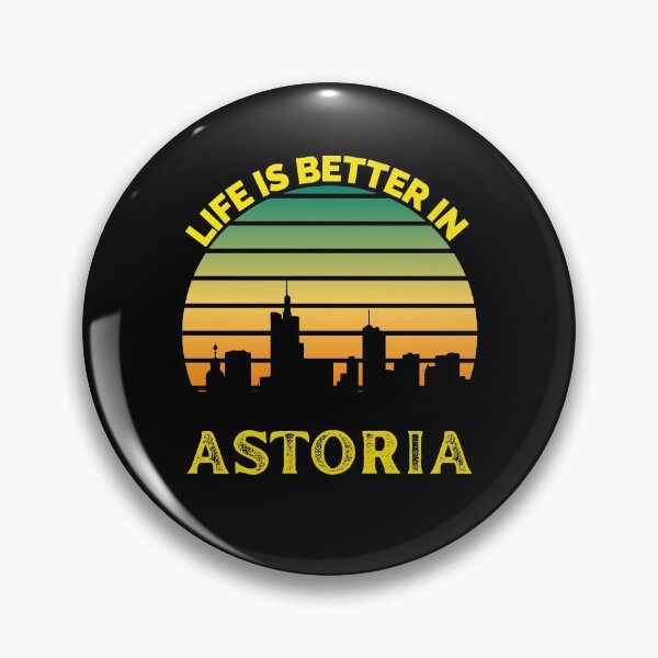 Item preview, Life Is Better In Astoria - Astoria Skyline - Astoria Skyline City Travel & Adventure Lover designed and sold by ExploreTheStore.