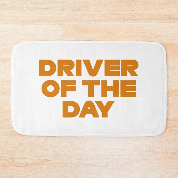 Item preview, Driver Of The Day (Orange) designed and sold by FilipeFerreira.