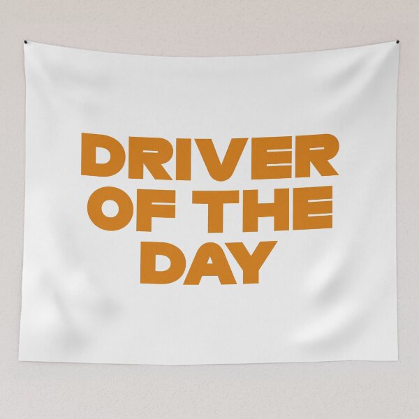 Item preview, Driver Of The Day (Orange) designed and sold by FilipeFerreira.