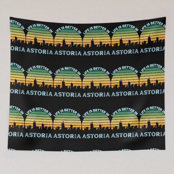 Item preview, Life Is Better In Astoria - Astoria Skyline - Astoria Skyline City Travel & Adventure Lover designed and sold by ExploreTheStore.