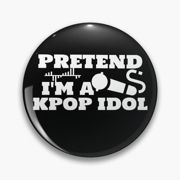 Item preview, Pretend I'm a Kpop Idol designed and sold by Edenjodie.