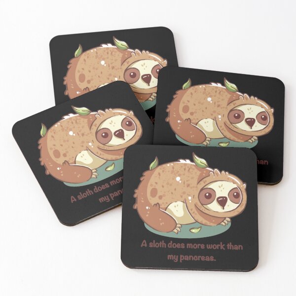 Item preview, Diabetes I A Sloth Does More Work Than My Pancreas designed and sold by haodon79.