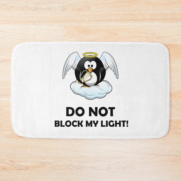 Item preview, Do Not Block My Light - Angel Penguin designed and sold by Bennymp.