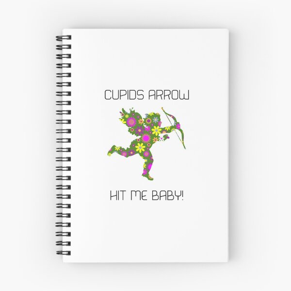 Item preview, Cupids Arrow Hit Me Baby! designed and sold by Bennymp.