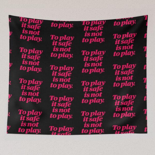 Item preview, To play it safe is not to play. v.1 designed and sold by x1brett.