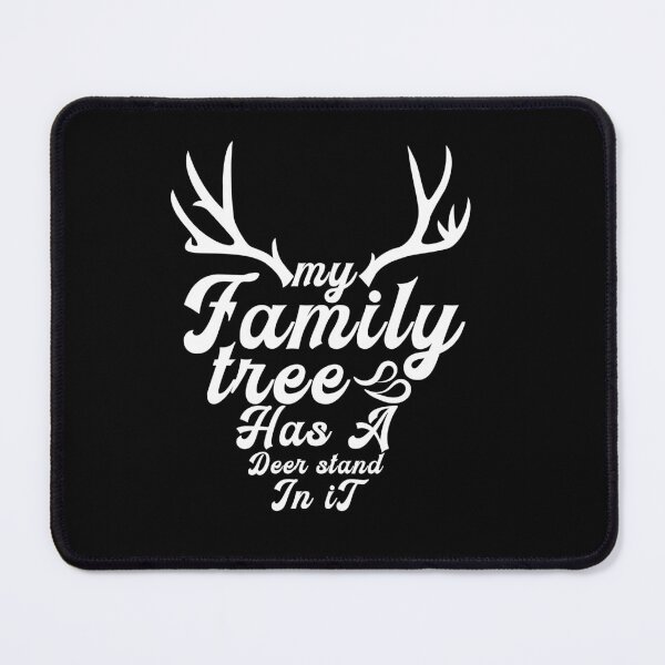 Item preview, My Family Tree Has a Deer Stand In It designed and sold by plussorn.