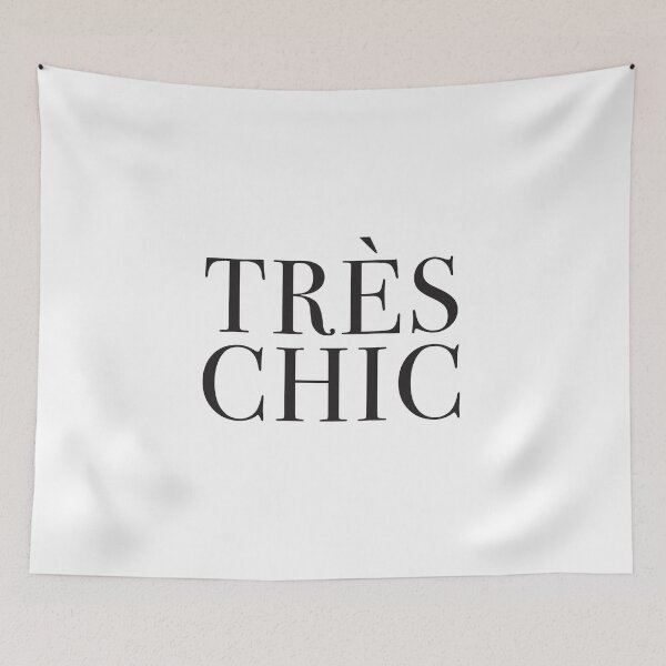 Item preview, TRES CHIC (very fashionable or stylish. Word Origin. French 'very smart' designed and sold by jazzydevil.