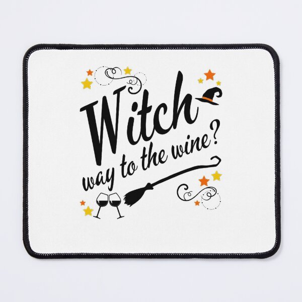 Item preview, Witch Way To The Wine designed and sold by Witchwayto254.
