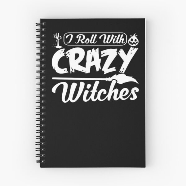 Item preview, I Roll With Crazy Witches designed and sold by StoreRahhal.