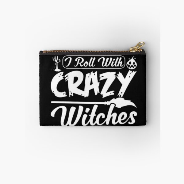 Item preview, I Roll With Crazy Witches designed and sold by StoreRahhal.