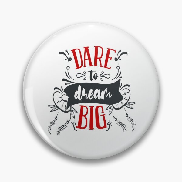 Item preview, Dare to Dream Big designed and sold by FOX1999-Design.