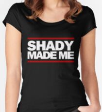Shady Made Me Women's Fitted Scoop T-Shirt