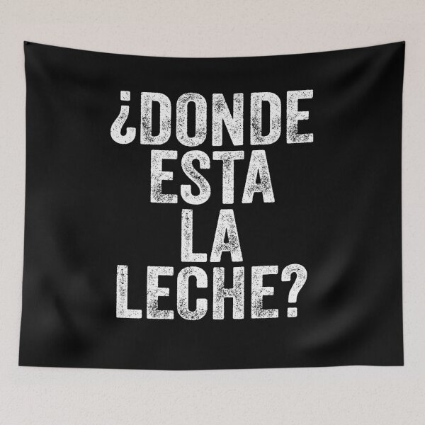 Item preview, ¿Dónde Esta La Leche? designed and sold by OusmaneProDz.