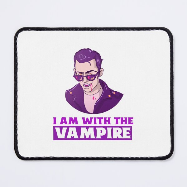 Item preview, I am with the vampire! designed and sold by 2-Of-A-Kind.