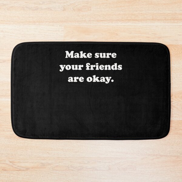Item preview, make sure your friends are okay. designed and sold by OusmaneProDz.