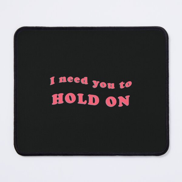 Item preview, Hold on   designed and sold by CharmbyMA.