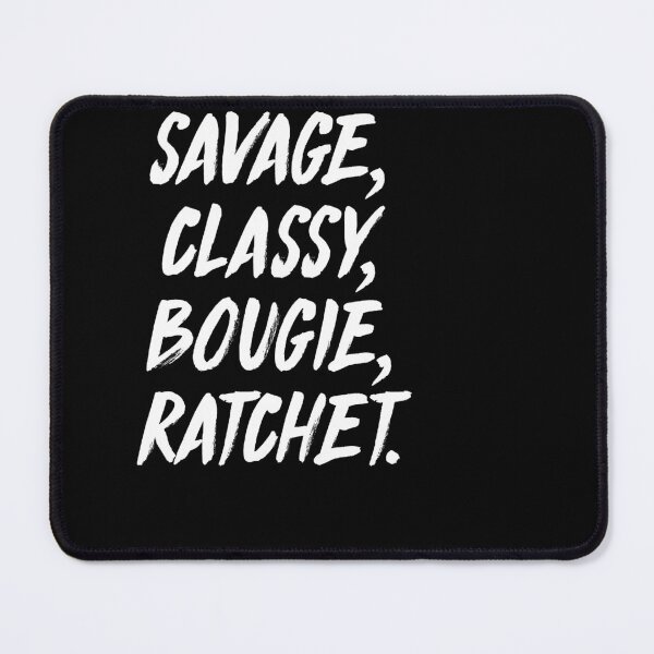 Item preview, Savage Classy Bougie Ratchet Dancing Trendy Music Style designed and sold by OusmaneProDz.
