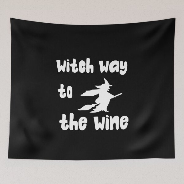 Item preview, Witch Way To The Wine designed and sold by Witchwayto254.