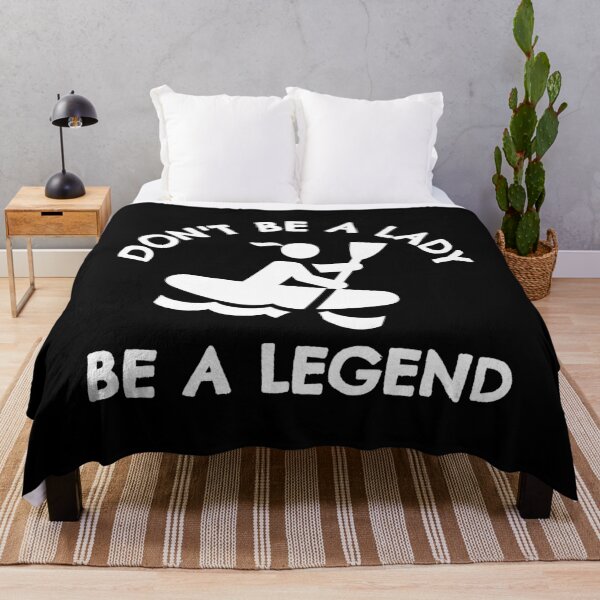 Item preview, Kayaking: Don't be a lady be a legend designed and sold by TheGreenGoat.