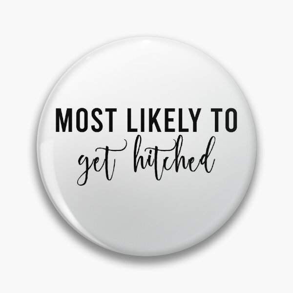 Artikelvorschau, Am wahrscheinlichsten zu heiraten Bachelorette Party entworfen und verkauft von Unicorny-Design.